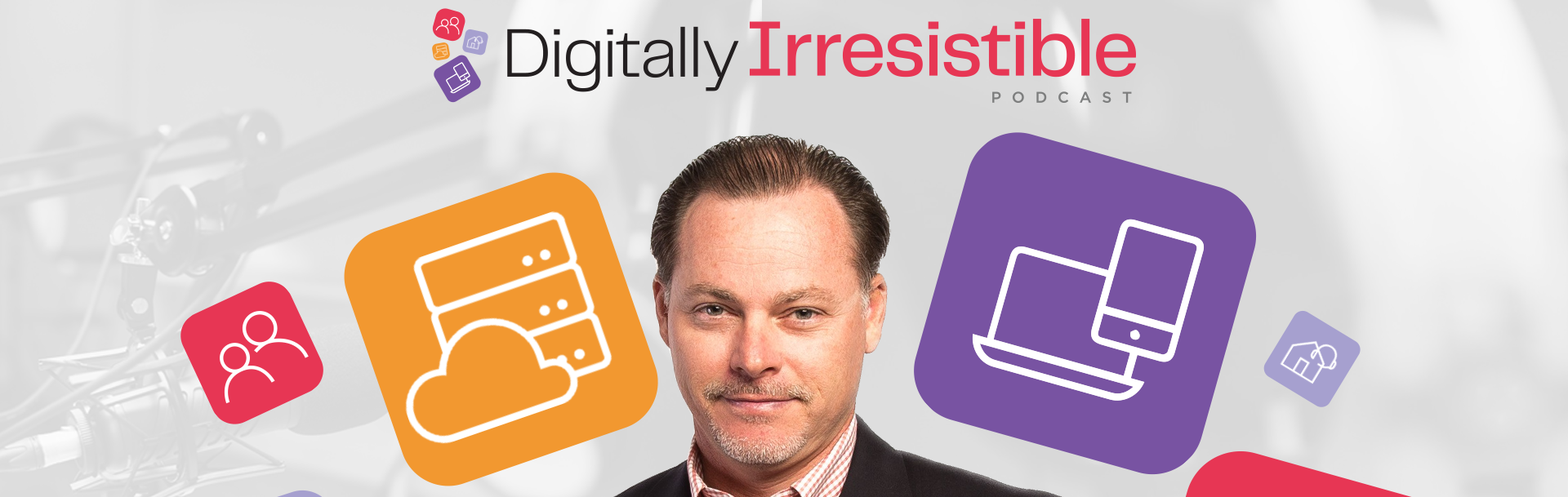 Get ready for iQor’s Digitally Irresistible Podcast!